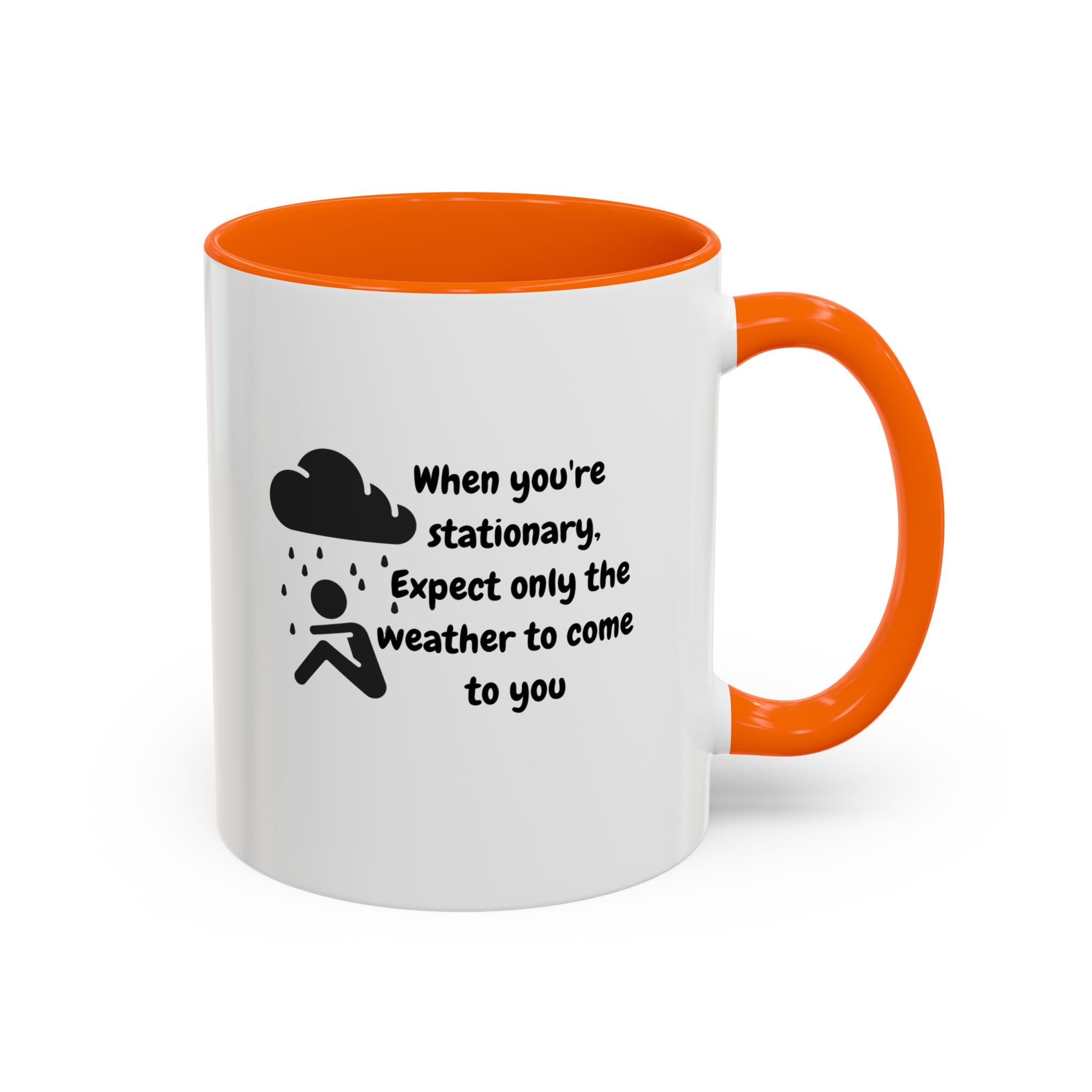 Motivational Travel Ceramic Mug — "When You're Stationary..." Accent Mug