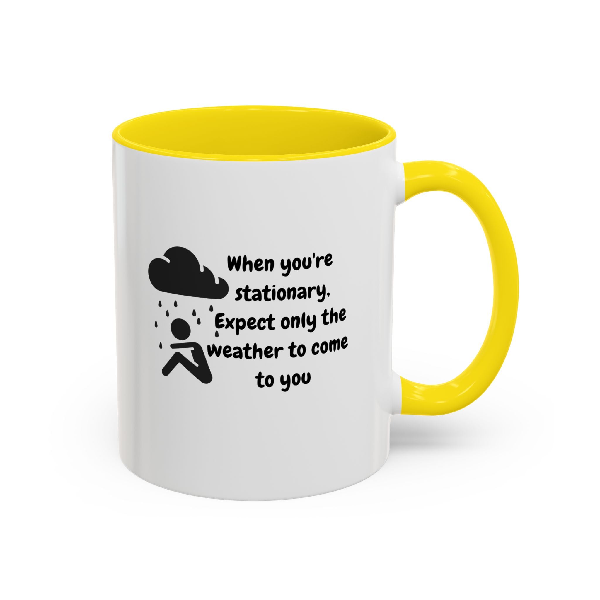 Motivational Travel Ceramic Mug — "When You're Stationary..." Accent Mug