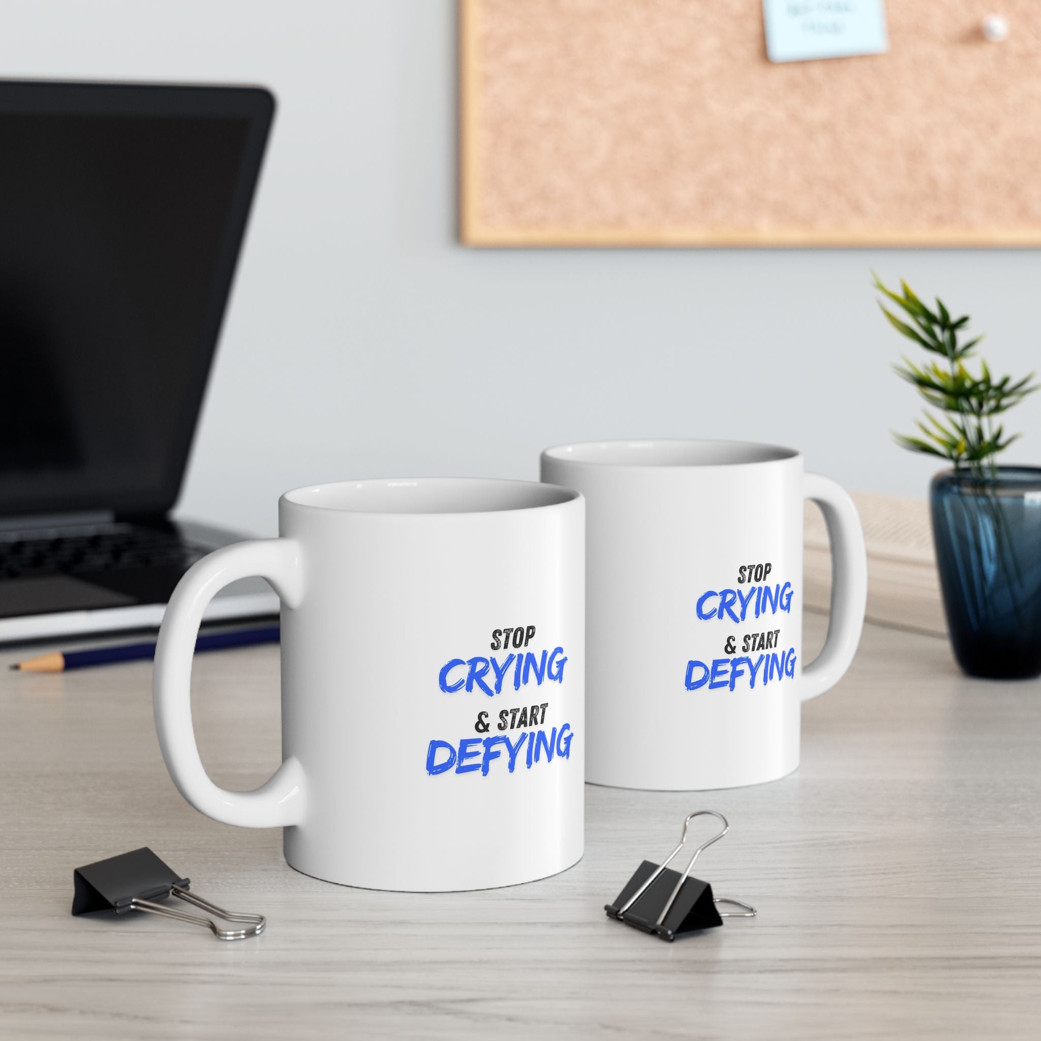 Motivational Travel Ceramic Mug — "Stop Crying & Start Defying"