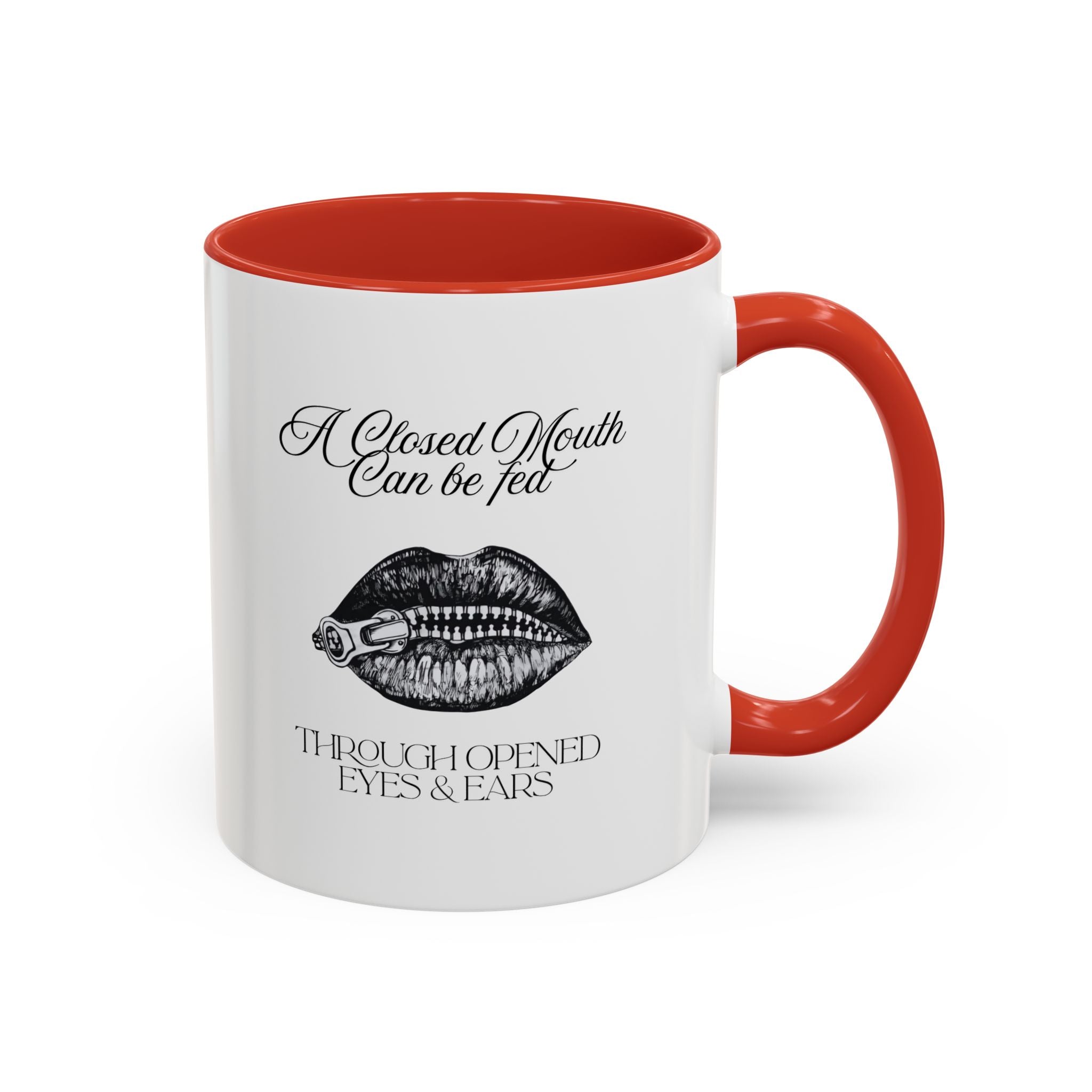 Motivational Travel Ceramic Mug— "A Closed Mouth Can Be Fed" Vintage Lip Illustration Accent Mug (11/15oz)