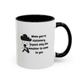 Motivational Travel Ceramic Mug — "When You're Stationary..." Accent Mug