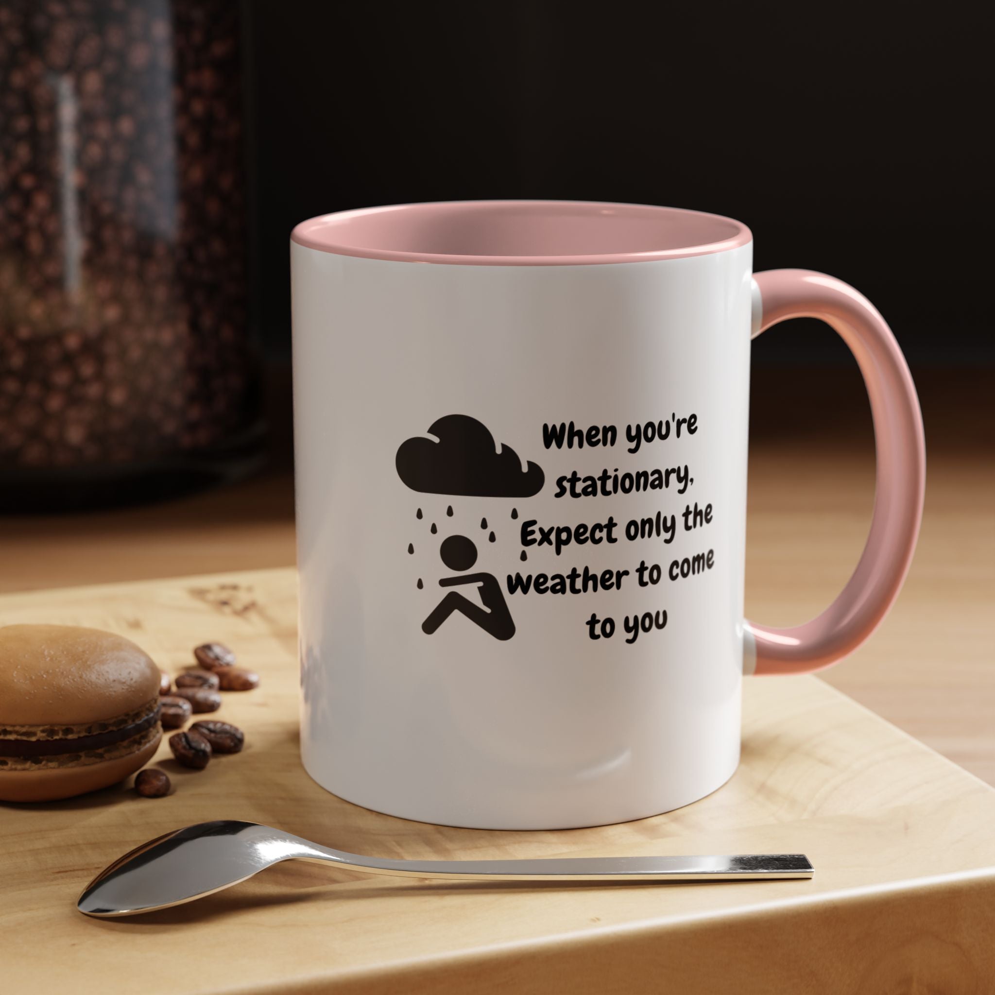 Motivational Travel Ceramic Mug — "When You're Stationary..." Accent Mug