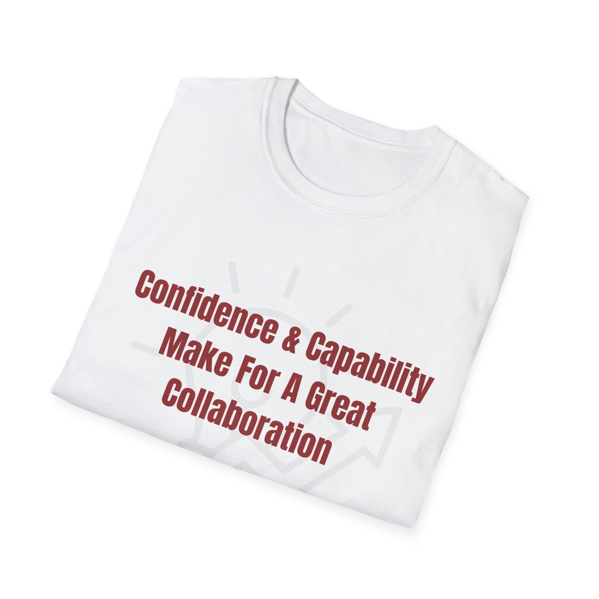 Motivational Graphic Tee — "Confidence & Capability..."