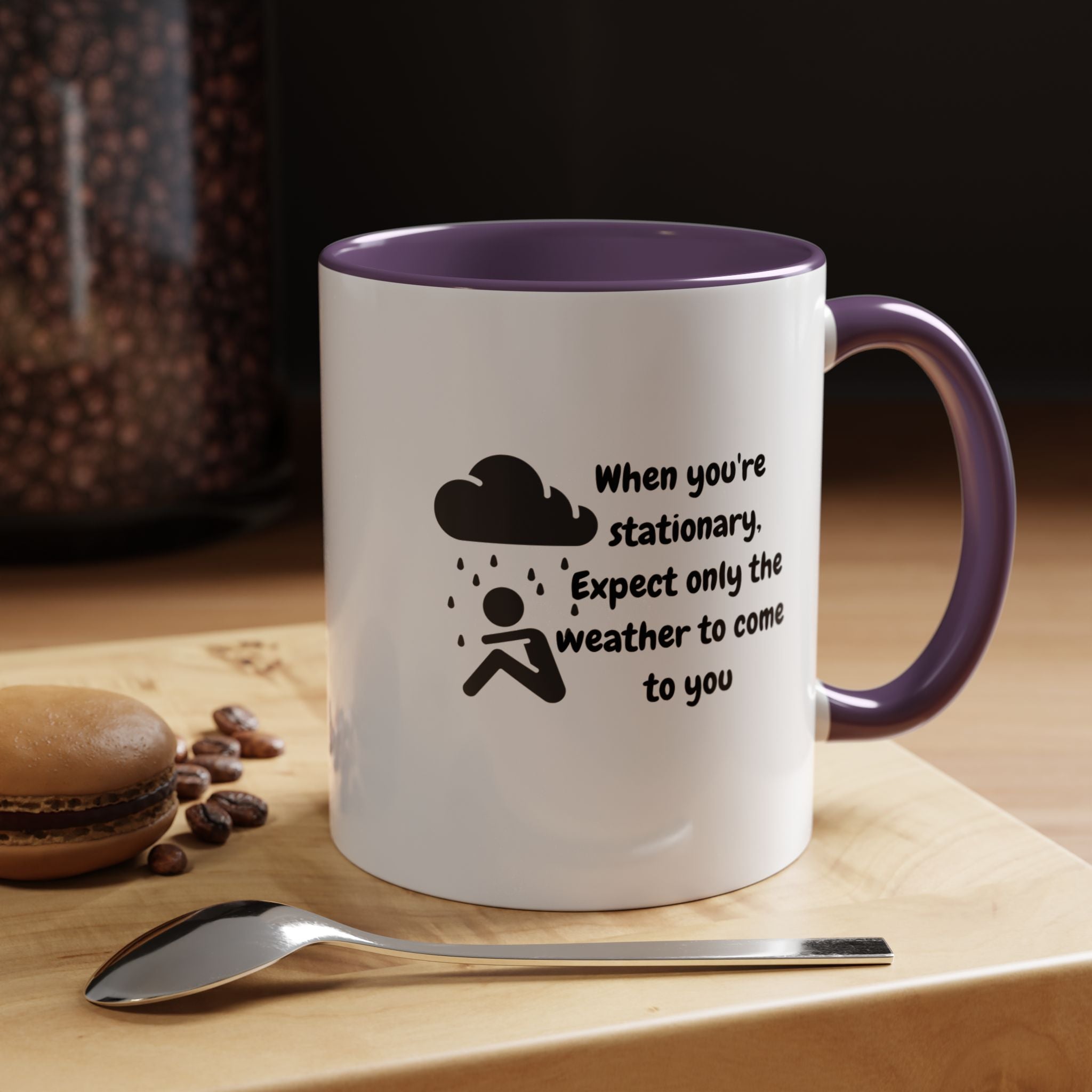 Motivational Travel Ceramic Mug — "When You're Stationary..." Accent Mug