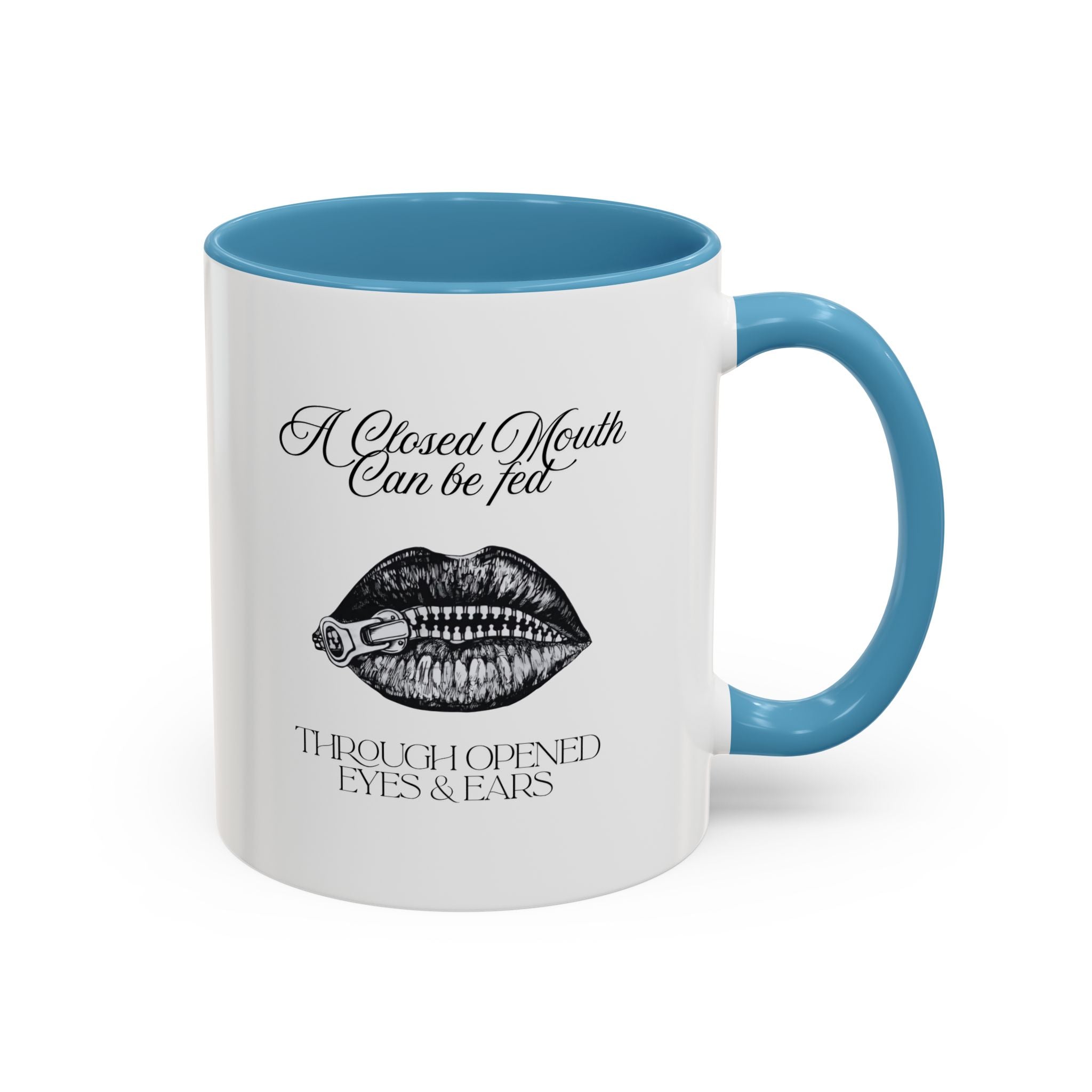 Motivational Travel Ceramic Mug— "A Closed Mouth Can Be Fed" Vintage Lip Illustration Accent Mug (11/15oz)