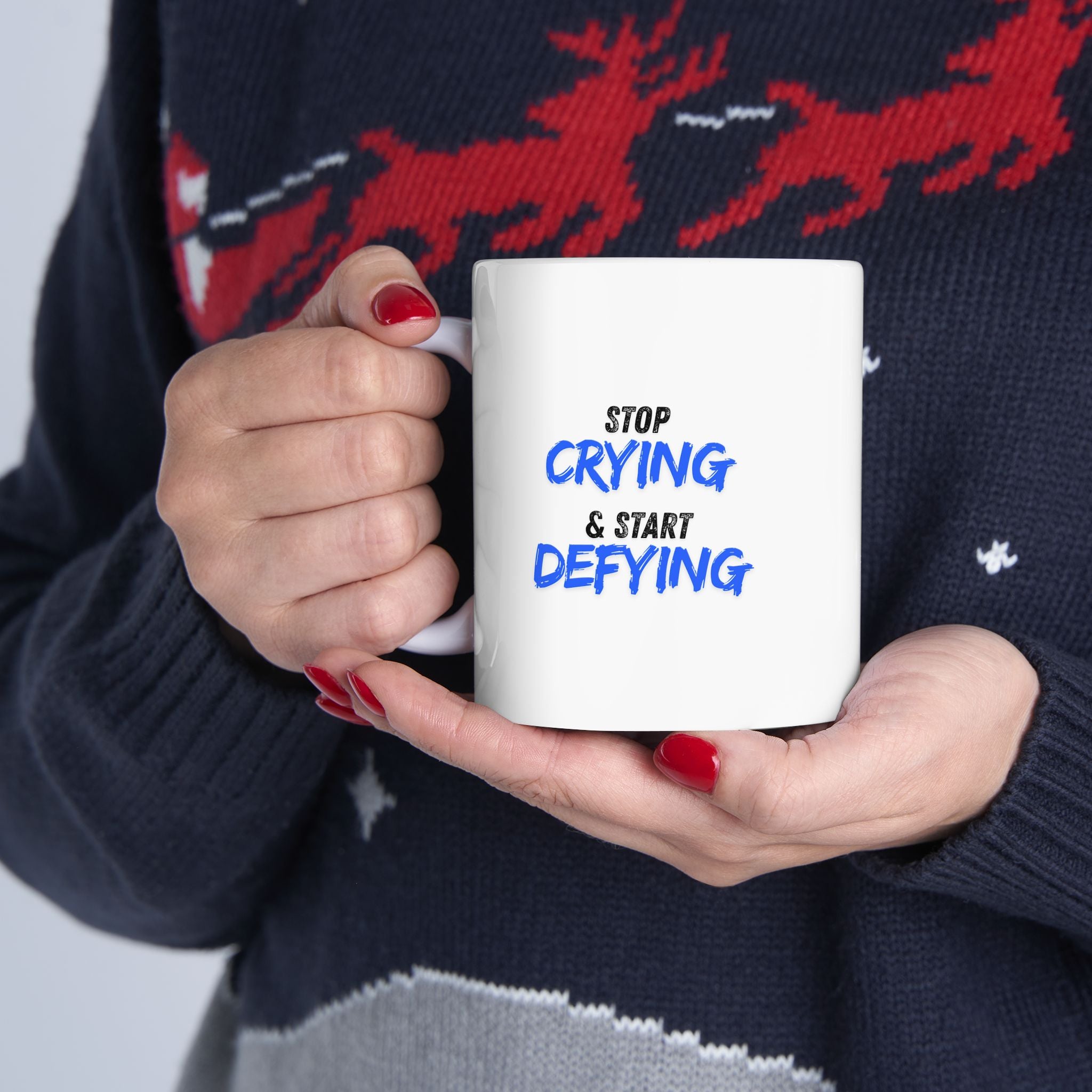 Motivational Travel Ceramic Mug — "Stop Crying & Start Defying"